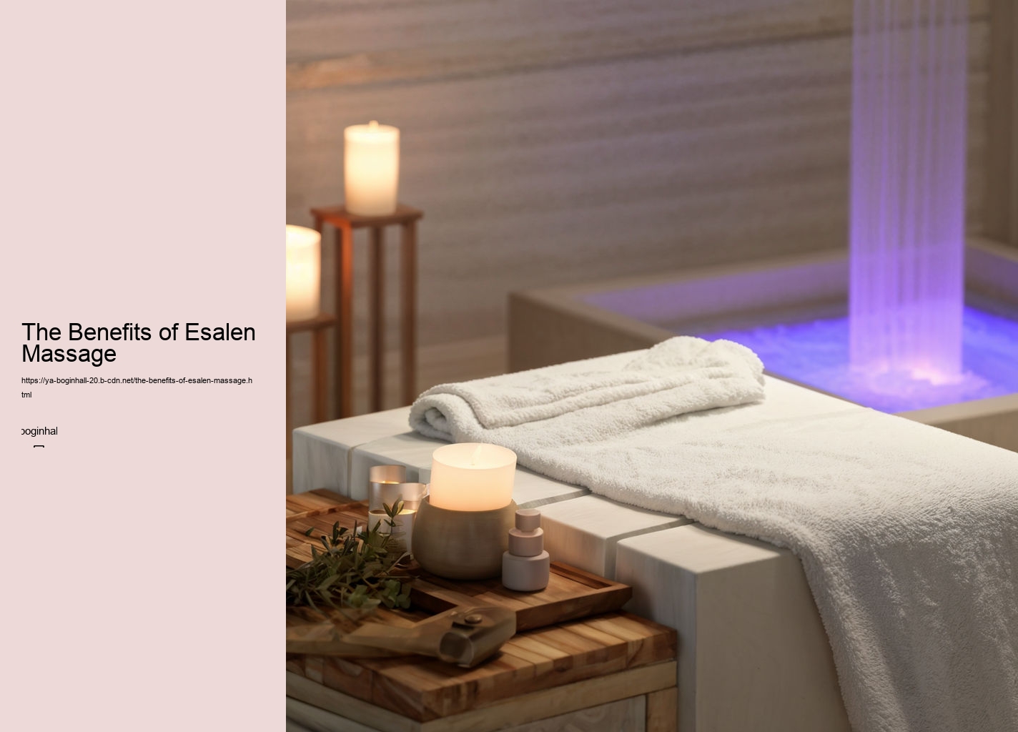 The Benefits of Esalen Massage